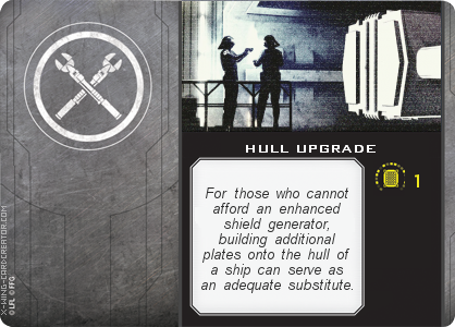http://x-wing-cardcreator.com/img/published/HULL UPGRADE_Klumz_0.png